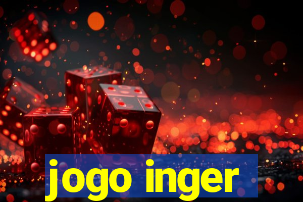 jogo inger