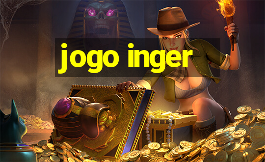 jogo inger