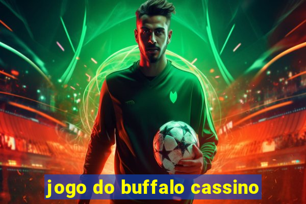 jogo do buffalo cassino