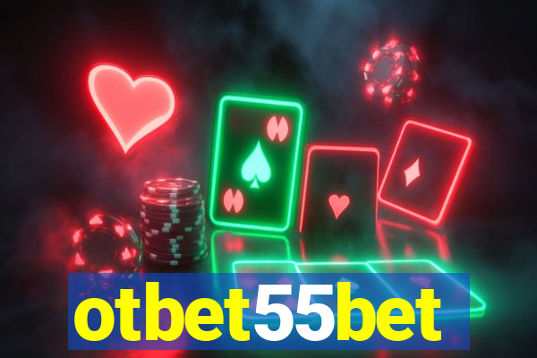 otbet55bet