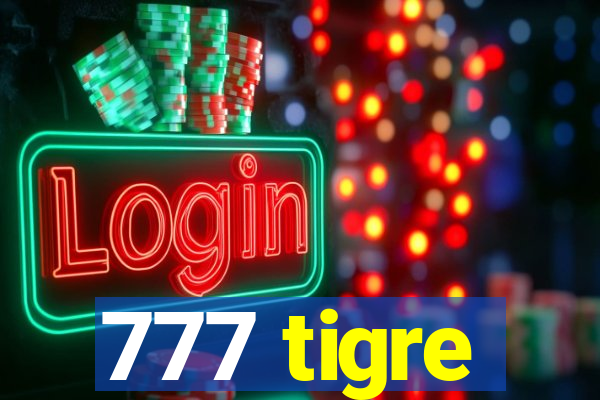 777 tigre