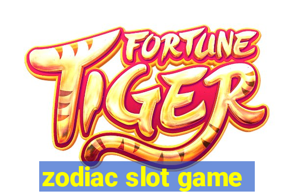 zodiac slot game