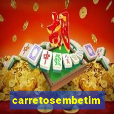 carretosembetim