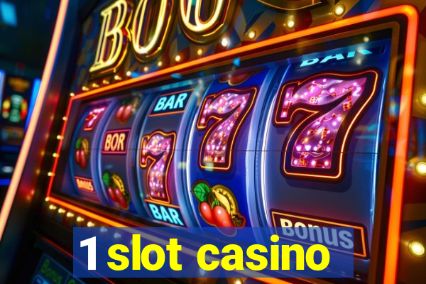 1 slot casino