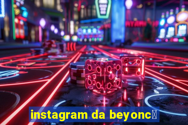 instagram da beyonc茅