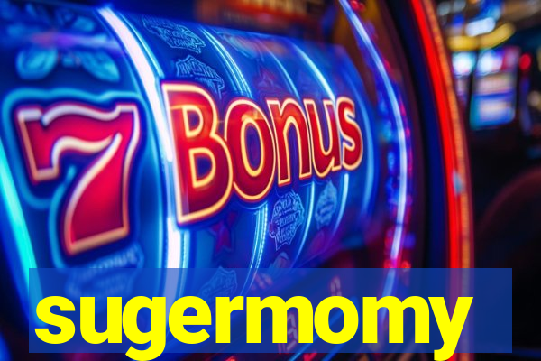 sugermomy