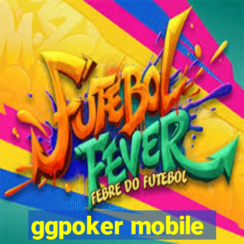 ggpoker mobile