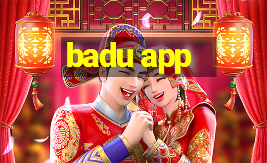 badu app