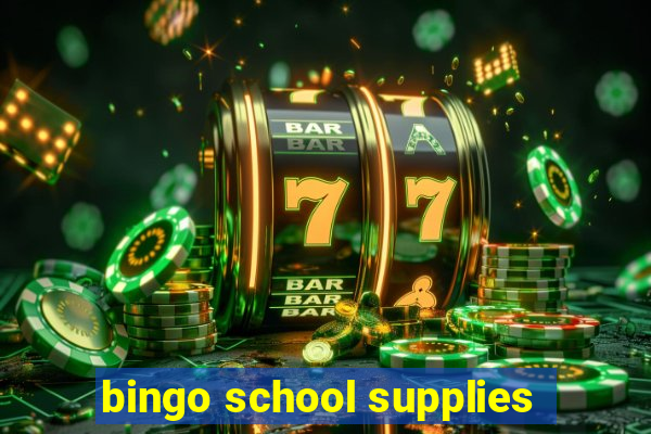 bingo school supplies