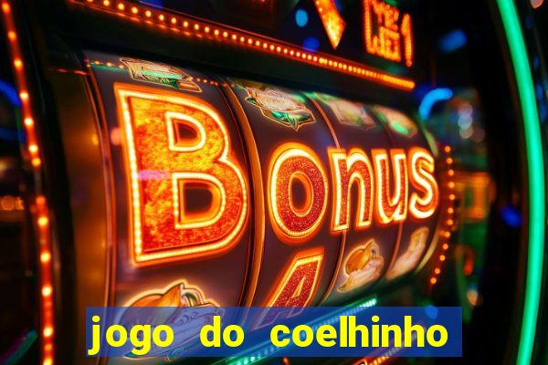 jogo do coelhinho que dá dinheiro