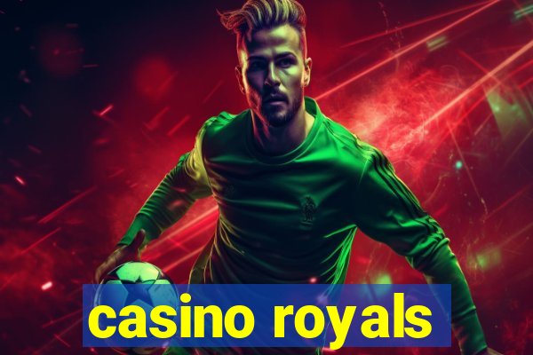 casino royals