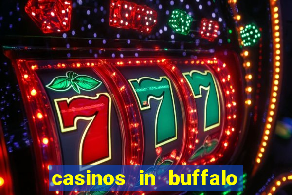 casinos in buffalo new york