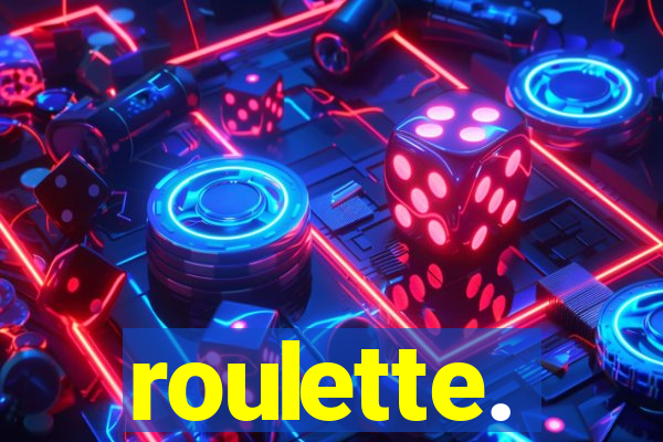 roulette.