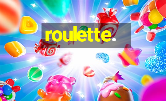 roulette.