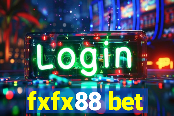 fxfx88 bet