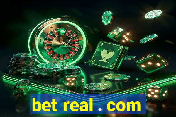 bet real . com