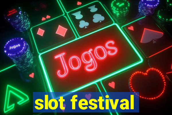 slot festival