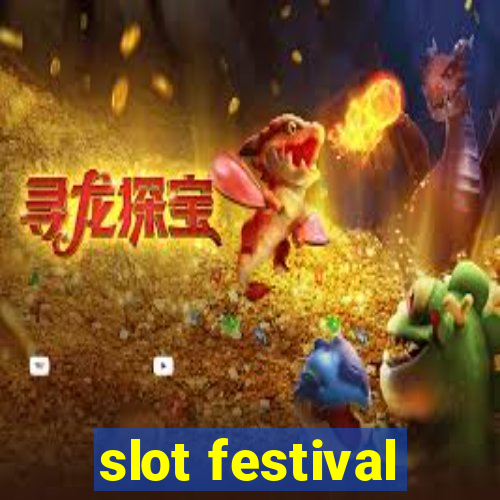 slot festival