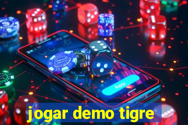 jogar demo tigre