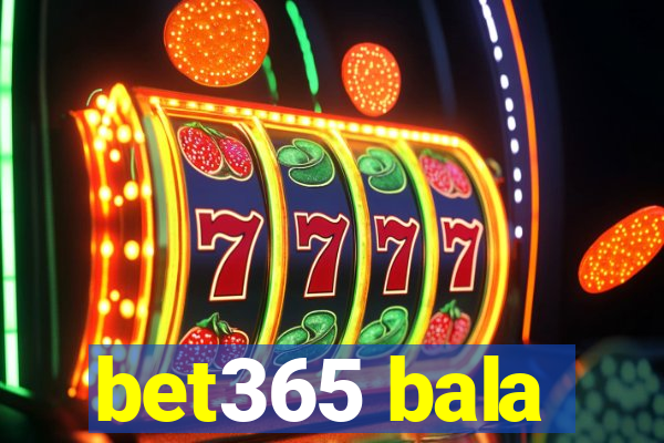 bet365 bala