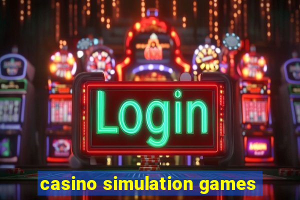 casino simulation games