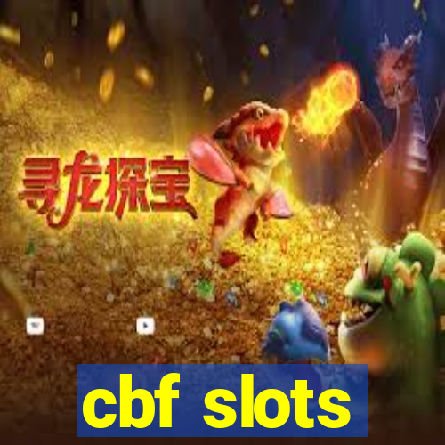 cbf slots