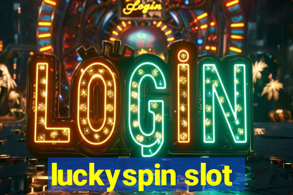 luckyspin slot