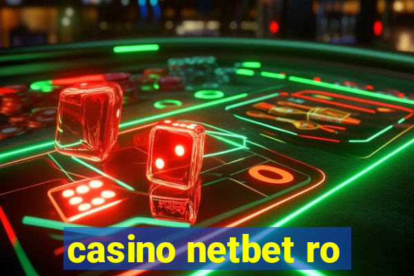 casino netbet ro