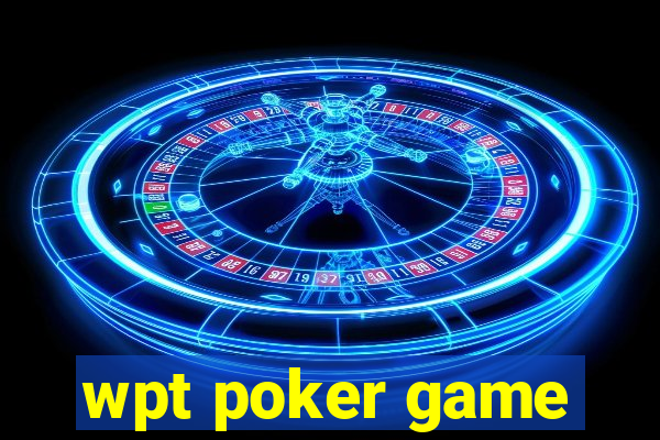 wpt poker game