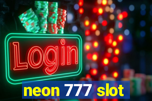 neon 777 slot