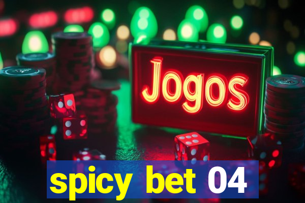 spicy bet 04