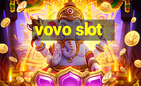 vovo slot