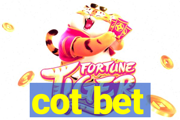 cot bet