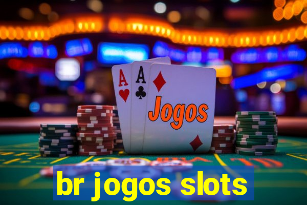 br jogos slots