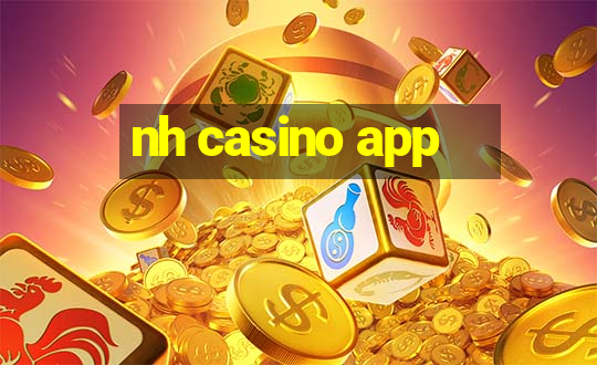 nh casino app