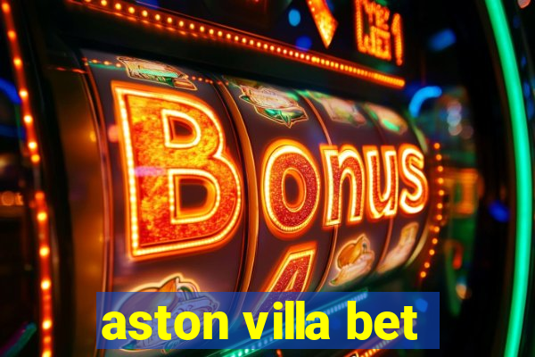 aston villa bet