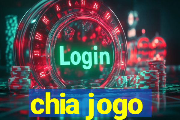 chia jogo