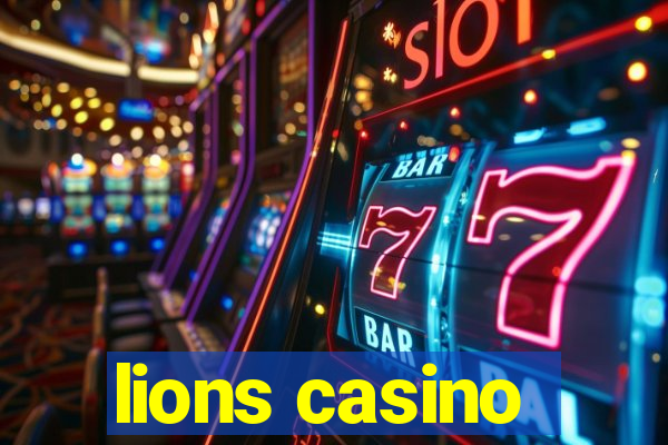 lions casino