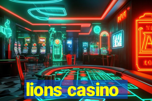 lions casino