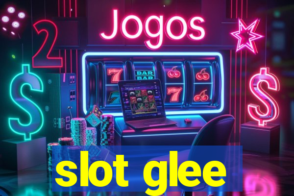 slot glee