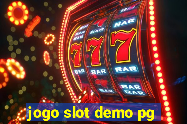 jogo slot demo pg