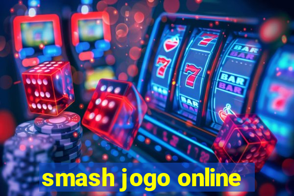 smash jogo online