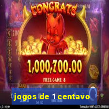 jogos de 1 centavo