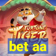 bet aa