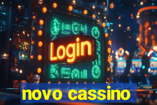 novo cassino