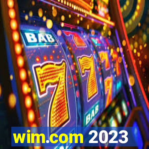 wim.com 2023