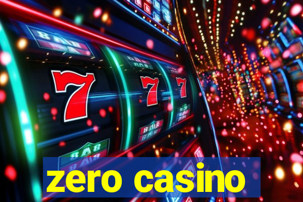 zero casino