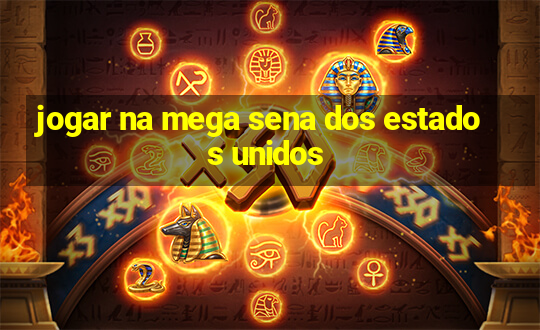 jogar na mega sena dos estados unidos