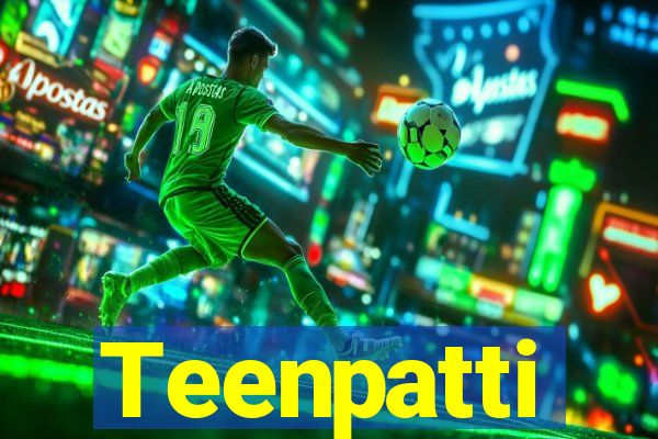 Teenpatti