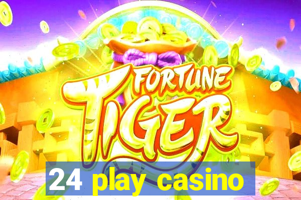 24 play casino